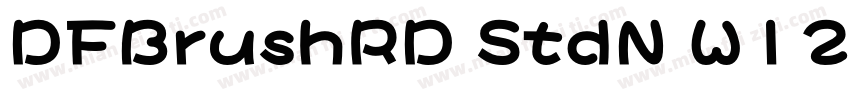 DFBrushRD StdN W12字体转换